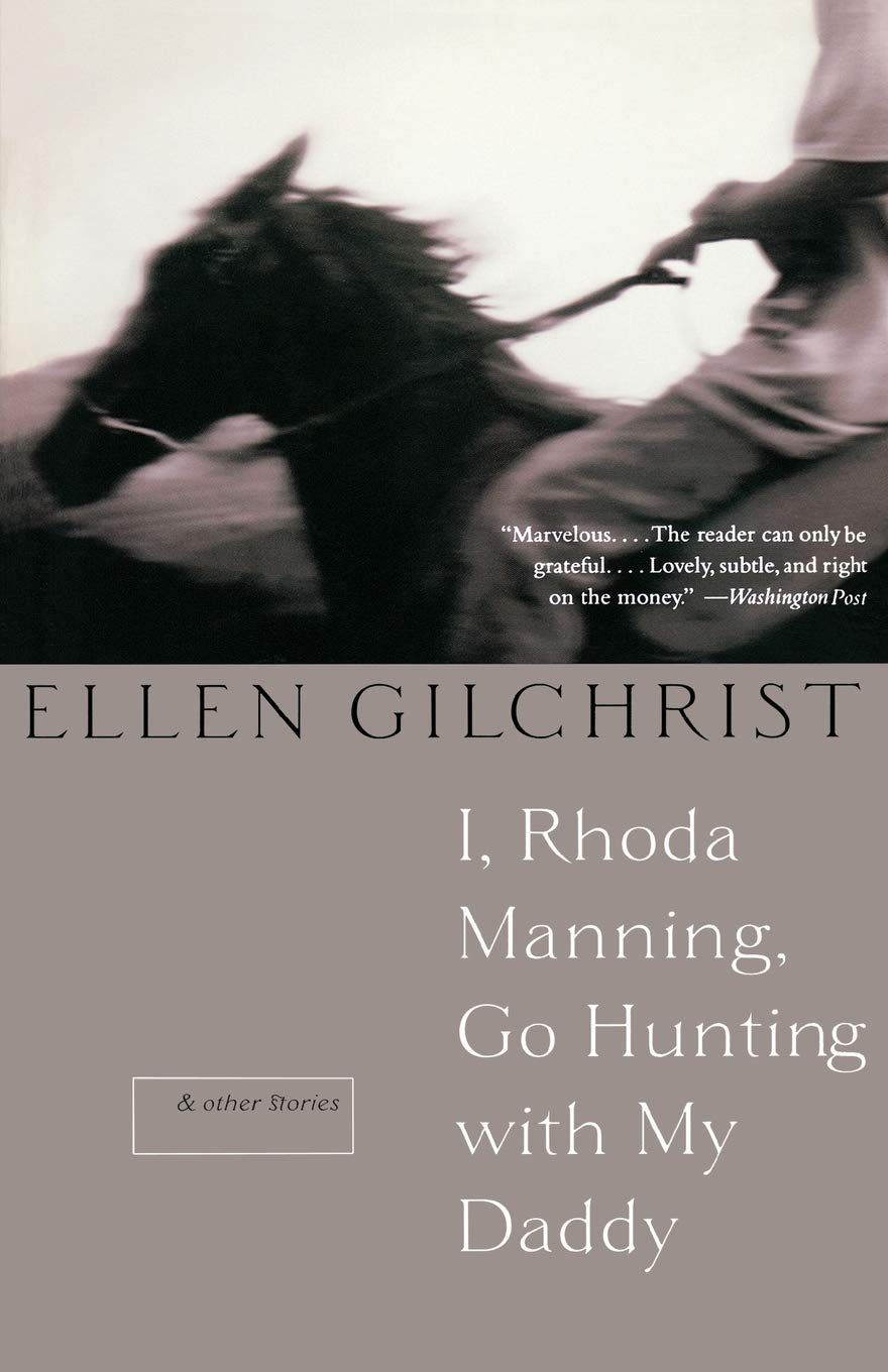 I, Rhoda Manning, Go Hunting With My Daddy: And Other Stories,Used