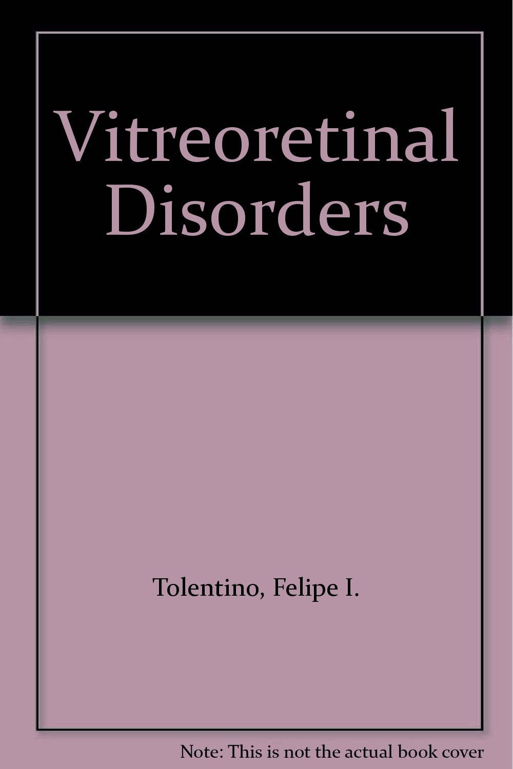 Vitreoretinal Disorders: Diagnosis And Management,Used
