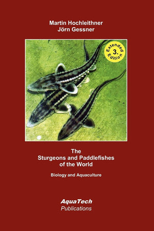 The Sturgeons And Paddlefishes Of The World: Biology And Aquaculture,Used