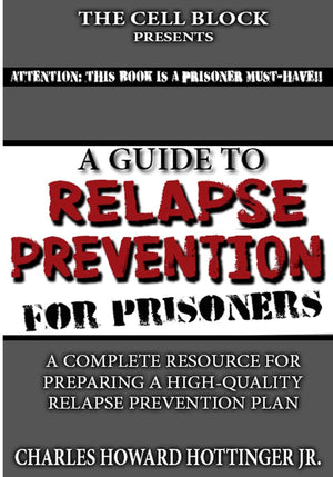 A Guide to Relapse Prevention for Prisoners,Used
