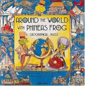Around the World With Phineas Frog: A Geographical Puzzle,Used