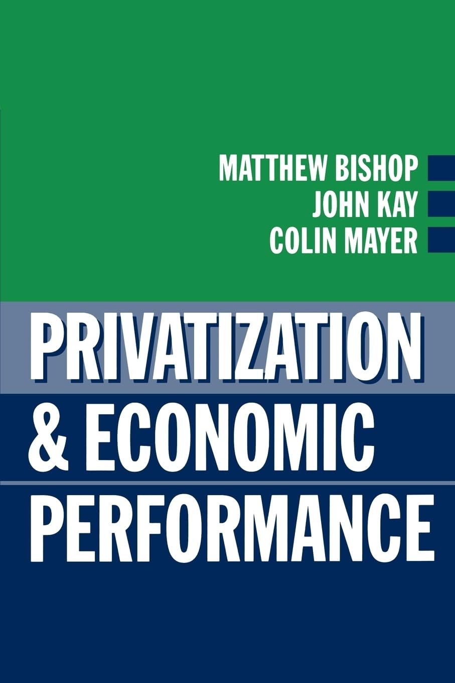 Privatization And Economic Performance,Used