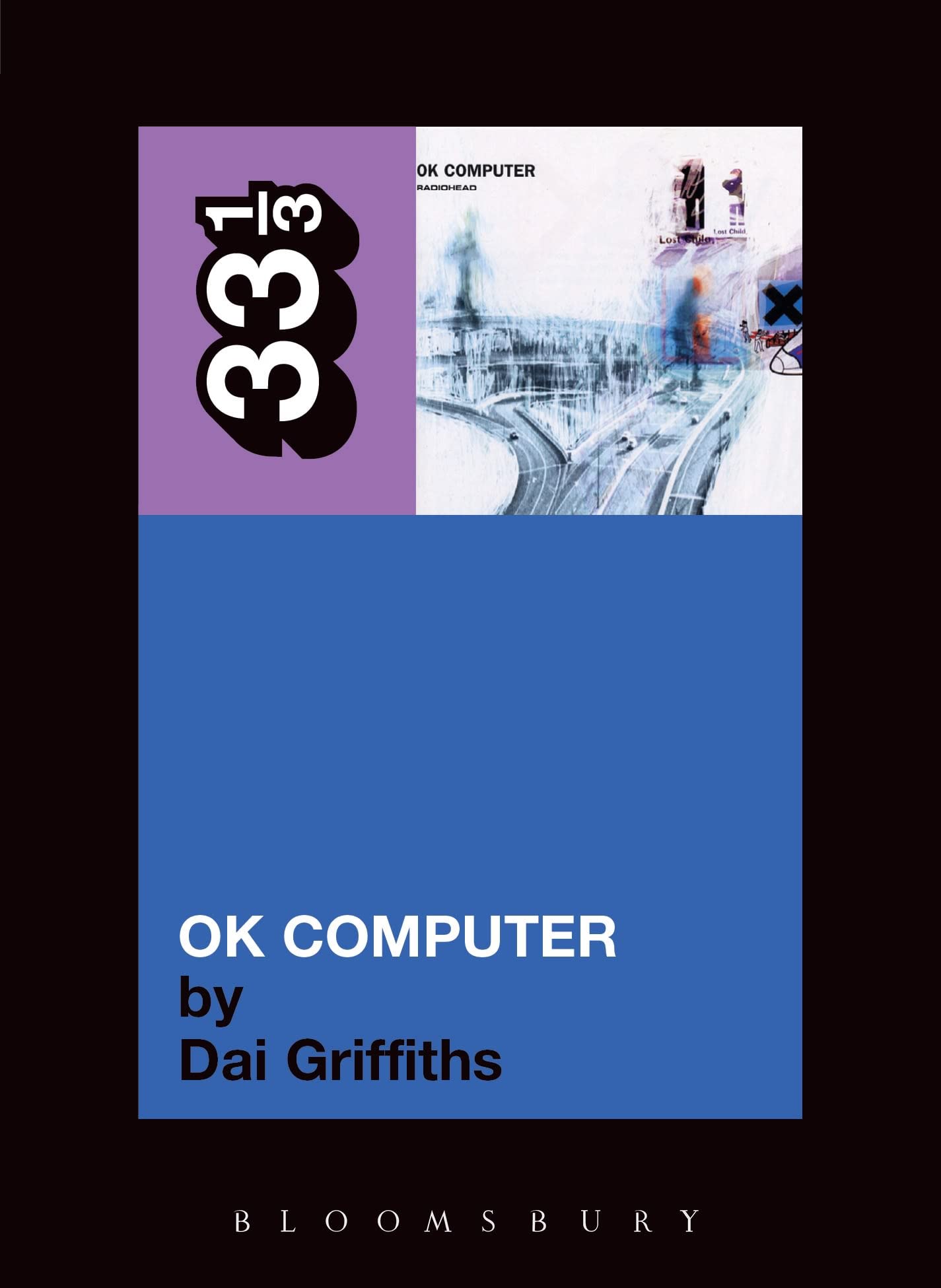 Radiohead's OK Computer (Thirty Three and a Third series),New