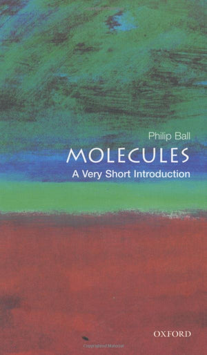 Molecules: A Very Short Introduction