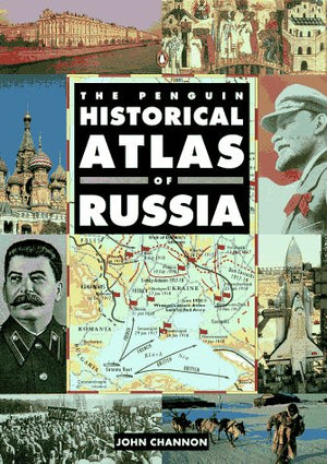 The Penguin Historical Atlas Of Russia (Hist Atlas),New