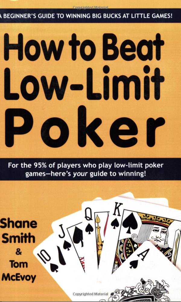 How to Beat LowLimit Poker: How to win big money at little games,Used