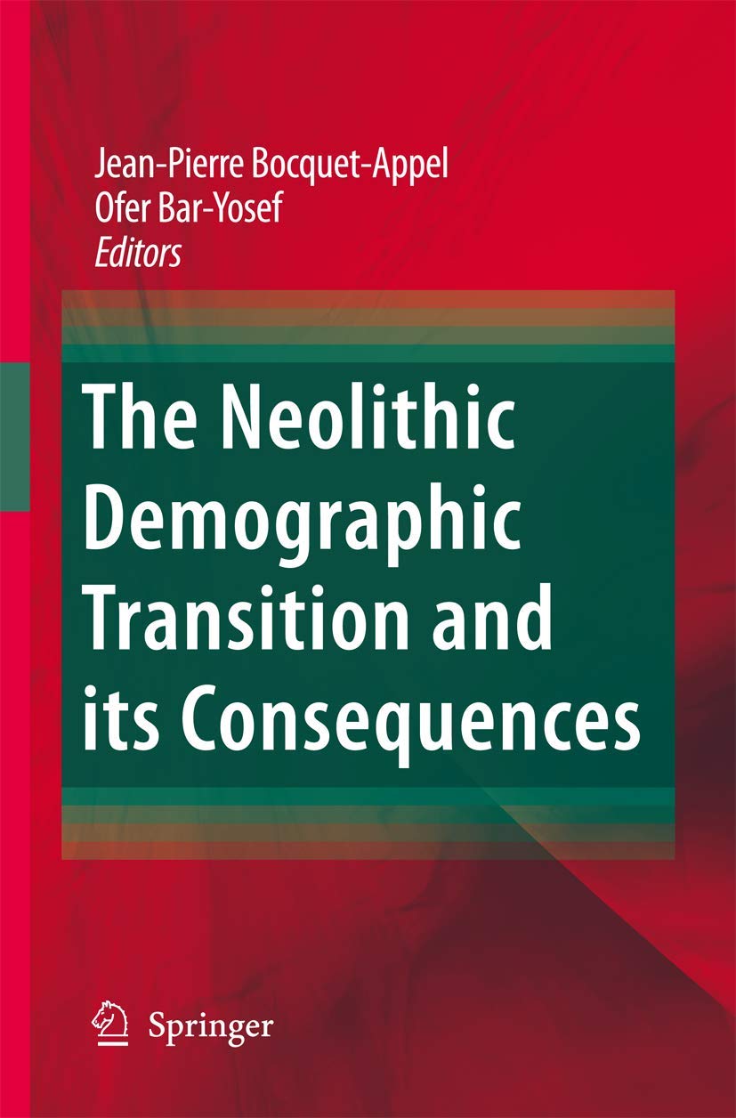 The Neolithic Demographic Transition and its Consequences,Used