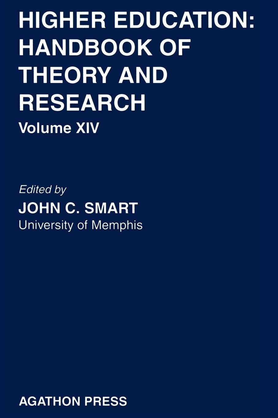 Higher Education: Handbook of Theory and Research, Volume XIV (Higher Education: Handbook of Theory and Research, 14),Used