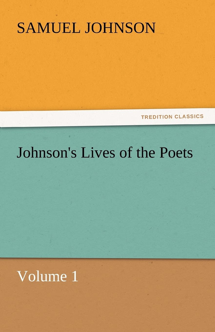 Johnson's Lives of the Poets  Volume 1,Used