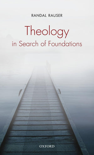 Theology in Search of Foundations,Used