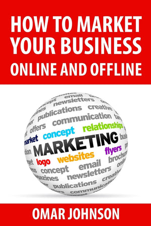 How To Market Your Business Online And Offline,Used