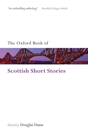 The Oxford Book Of Scottish Short Stories (Oxford Books Of Prose & Verse),New