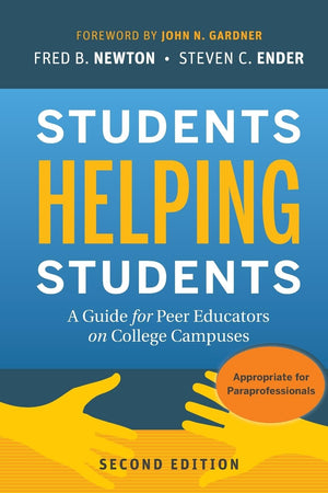 Students Helping Students: A Guide for Peer Educators on College Campuses (The Jossey-bass Higher and Adult Education Series)-Used Condition