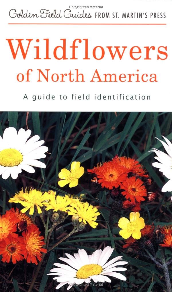 Wildflowers of North America: A Guide to Field Identification (Golden Field Guides),Used