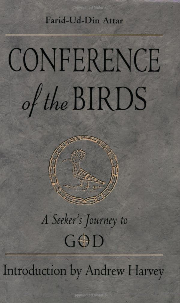 Conference of the Birds: A Seeker's Journey to God,Used