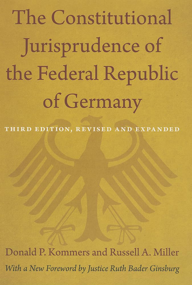 The Constitutional Jurisprudence of the Federal Republic of Germany: Third edition, Revised and Expanded,Used