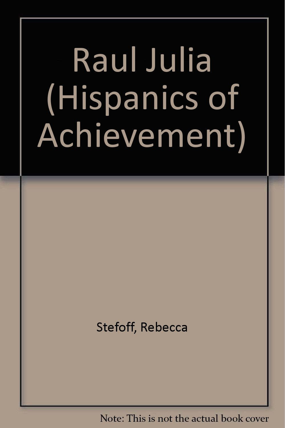 Raul Julia (Hispanics of Achievement),Used