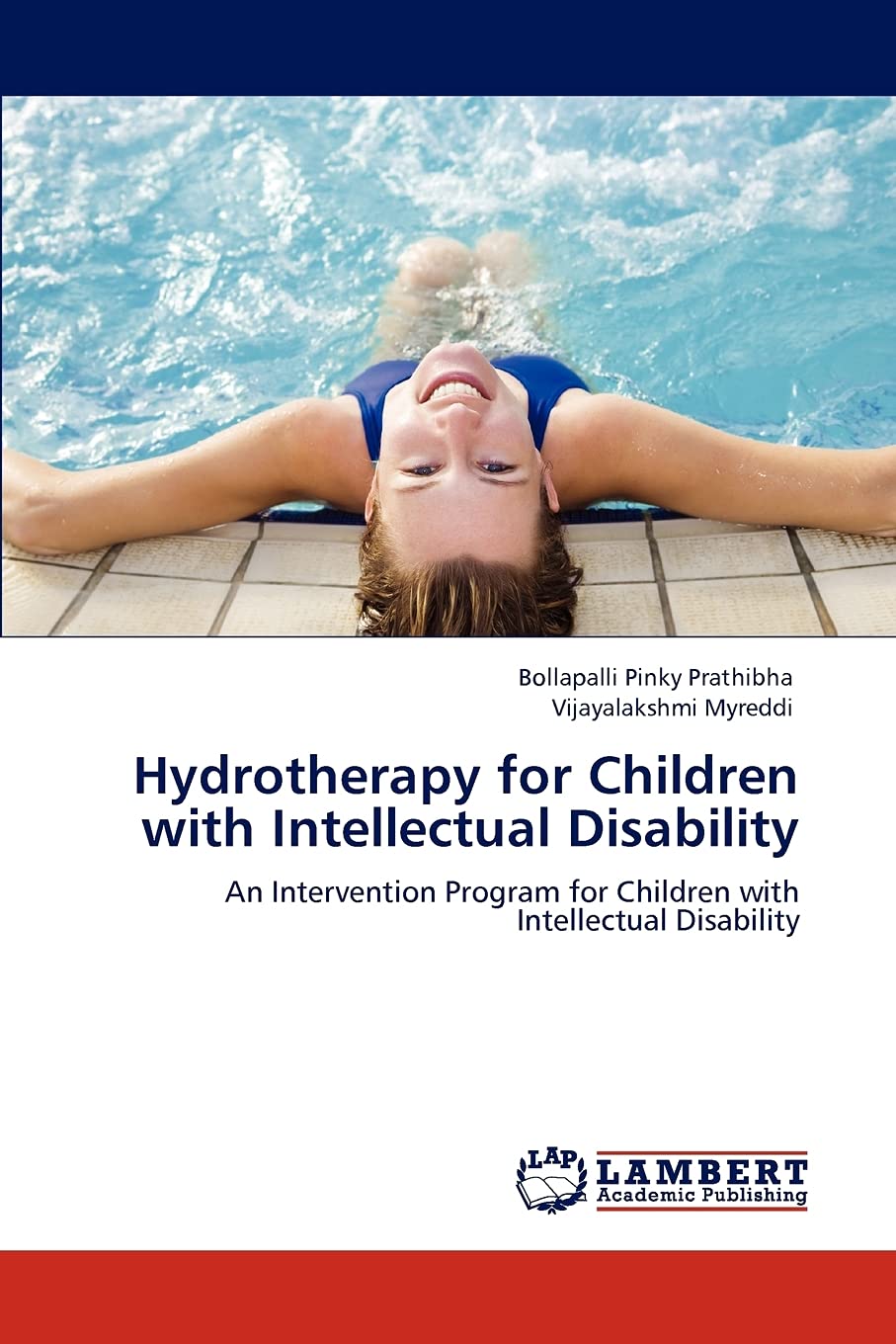Hydrotherapy for Children with Intellectual Disability: An Intervention Program for Children with Intellectual Disability,Used