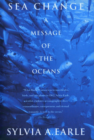 Sea Change: A Message Of The Oceans,Used