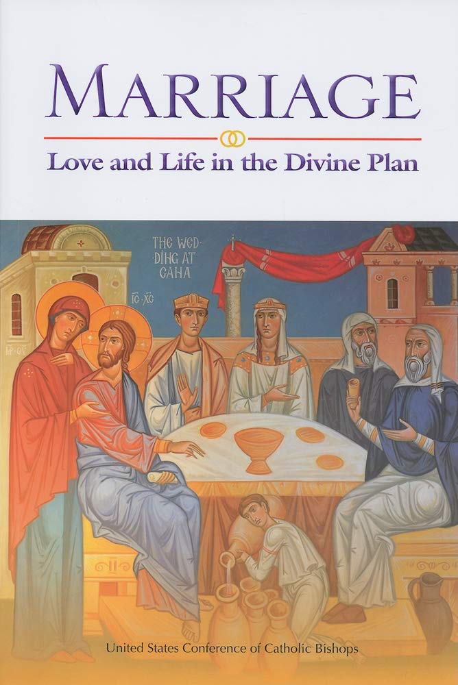 Marriage: Love and Life in the Divine Plan,Used