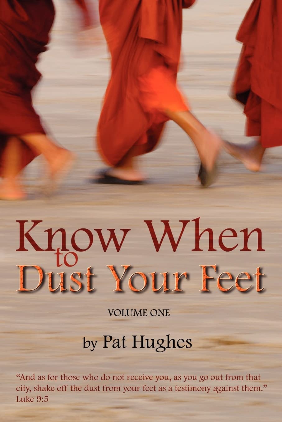 Know When To Dust Your Feet #1,Used