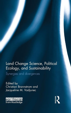 Land Change Science, Political Ecology, and Sustainability,Used