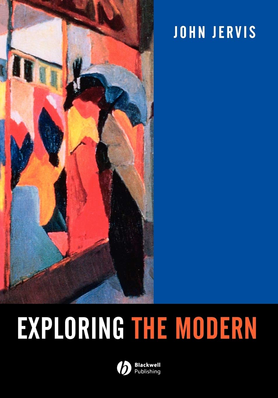 Exploring the Modern: Patterns of Western Culture and Civilization,Used