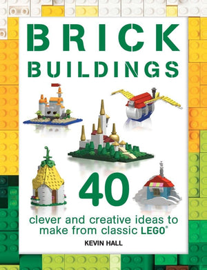 Brick Buildings: 40 Clever & Creative Ideas to Make from Classic Lego (Brick Builds Books),Used