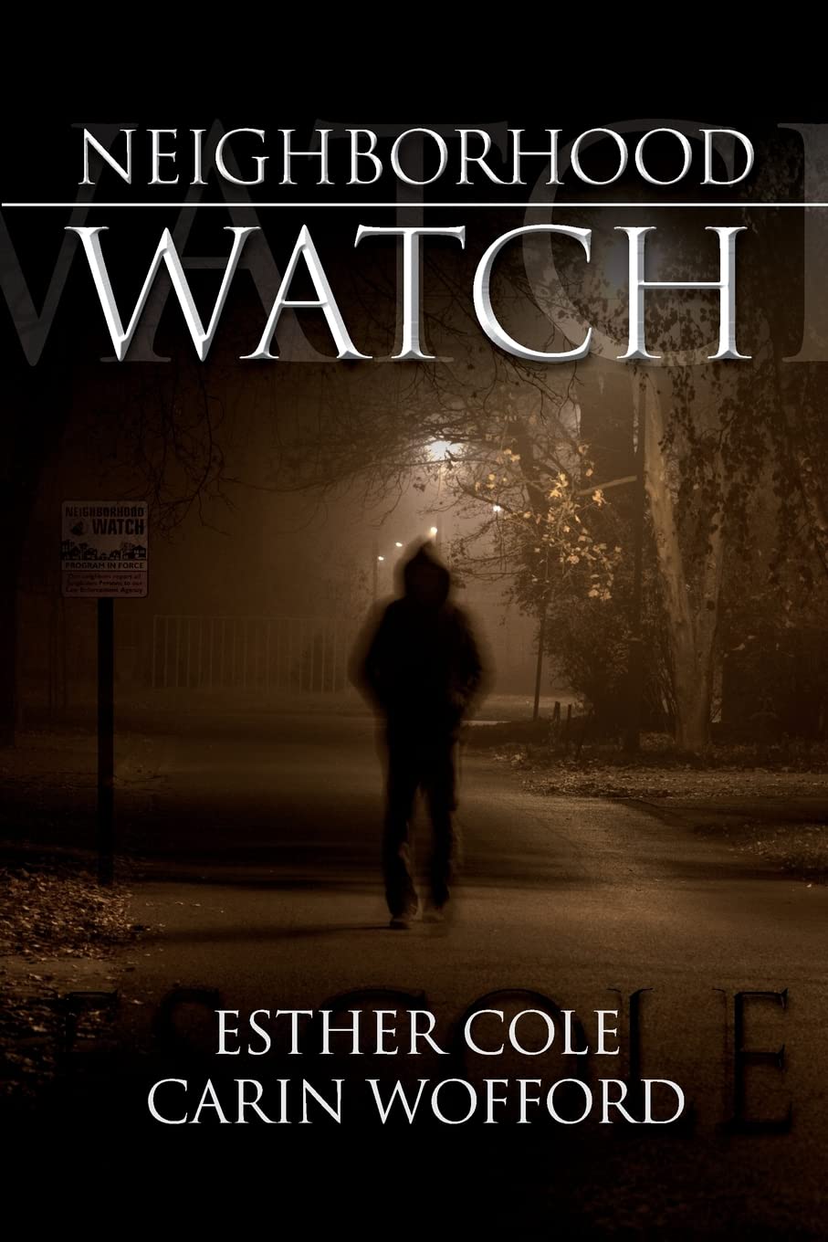 Neighborhood Watch,Used