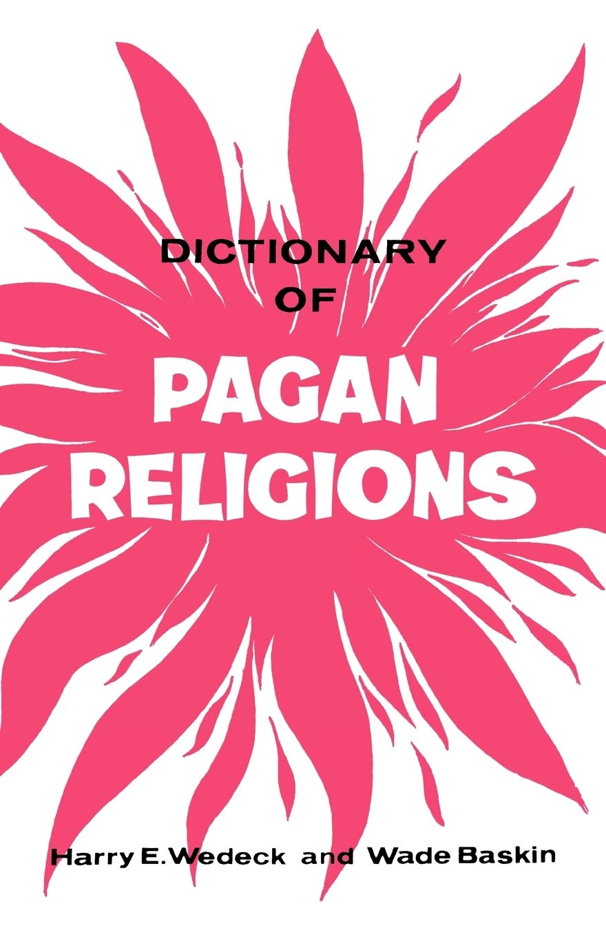 Dictionary Of Pagan Religions,Used