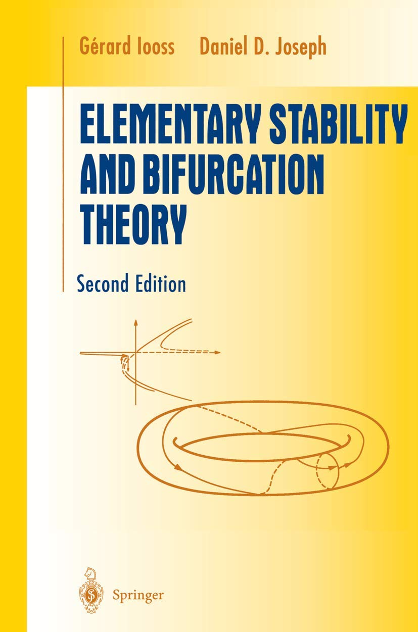 Elementary Stability And Bifurcation Theory (Undergraduate Texts In Mathematics),New