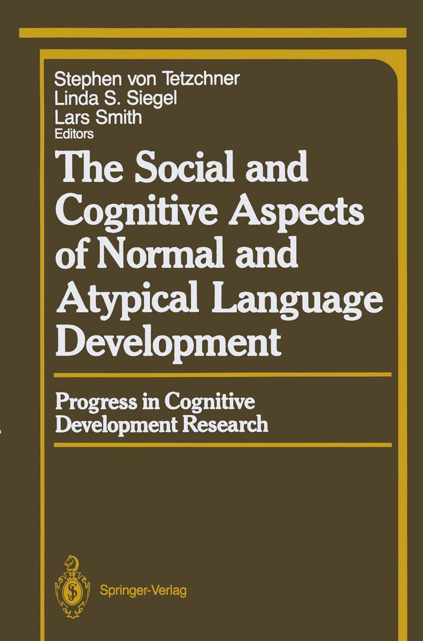 The Social and Cognitive Aspects of Normal and Atypical Language Development (Springer Series in Cognitive Development),Used
