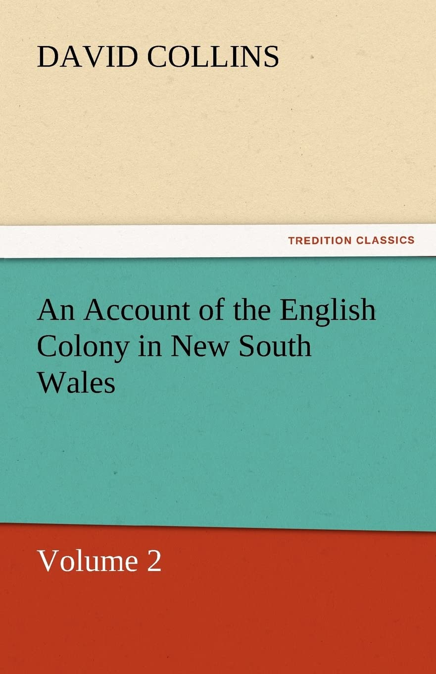An Account of the English Colony in New South Wales,Used