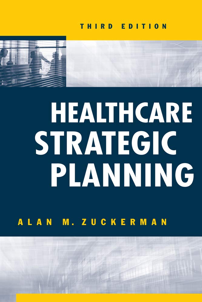 Healthcare Strategic Planning, Third Edition (Ache Management),Used