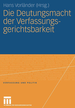 Die Deutungsmacht der Verfassungsgerichtsbarkeit (Verfassung und Politik) (German Edition),Used