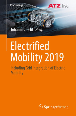 Electrified Mobility 2019: including Grid Integration of Electric Mobility (Proceedings) (German Edition),Used