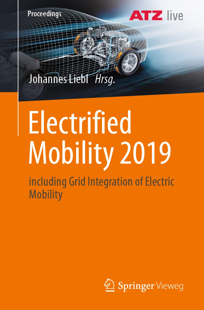 Electrified Mobility 2019: including Grid Integration of Electric Mobility (Proceedings) (German Edition),Used