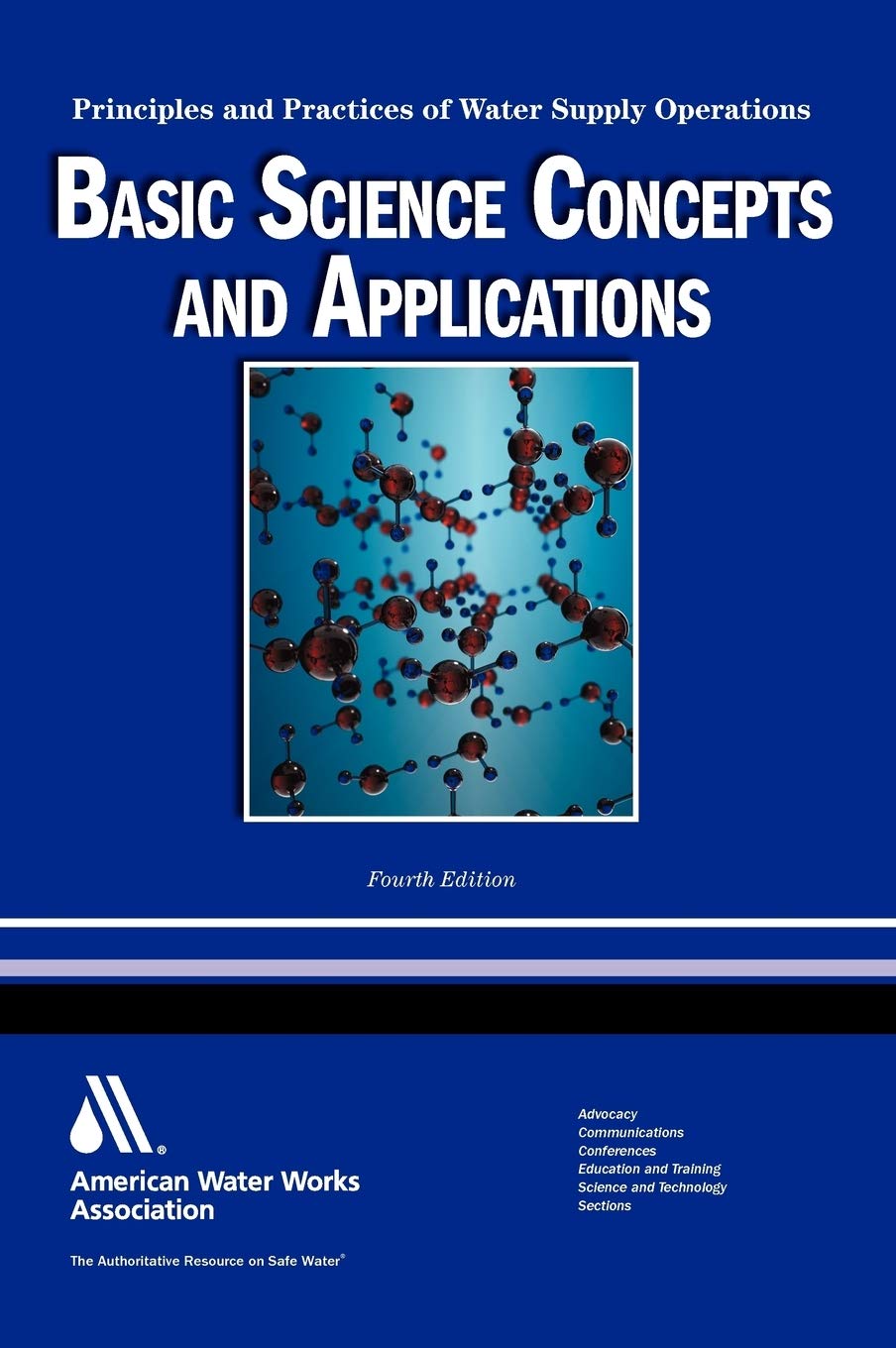 WSO Basic Science Concepts and Application: Principles and Practices of Water Supply Operations,Used