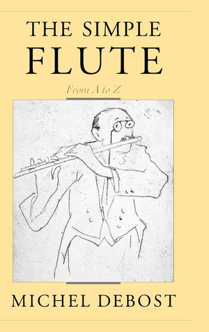 The Simple Flute: From A to Z,Used