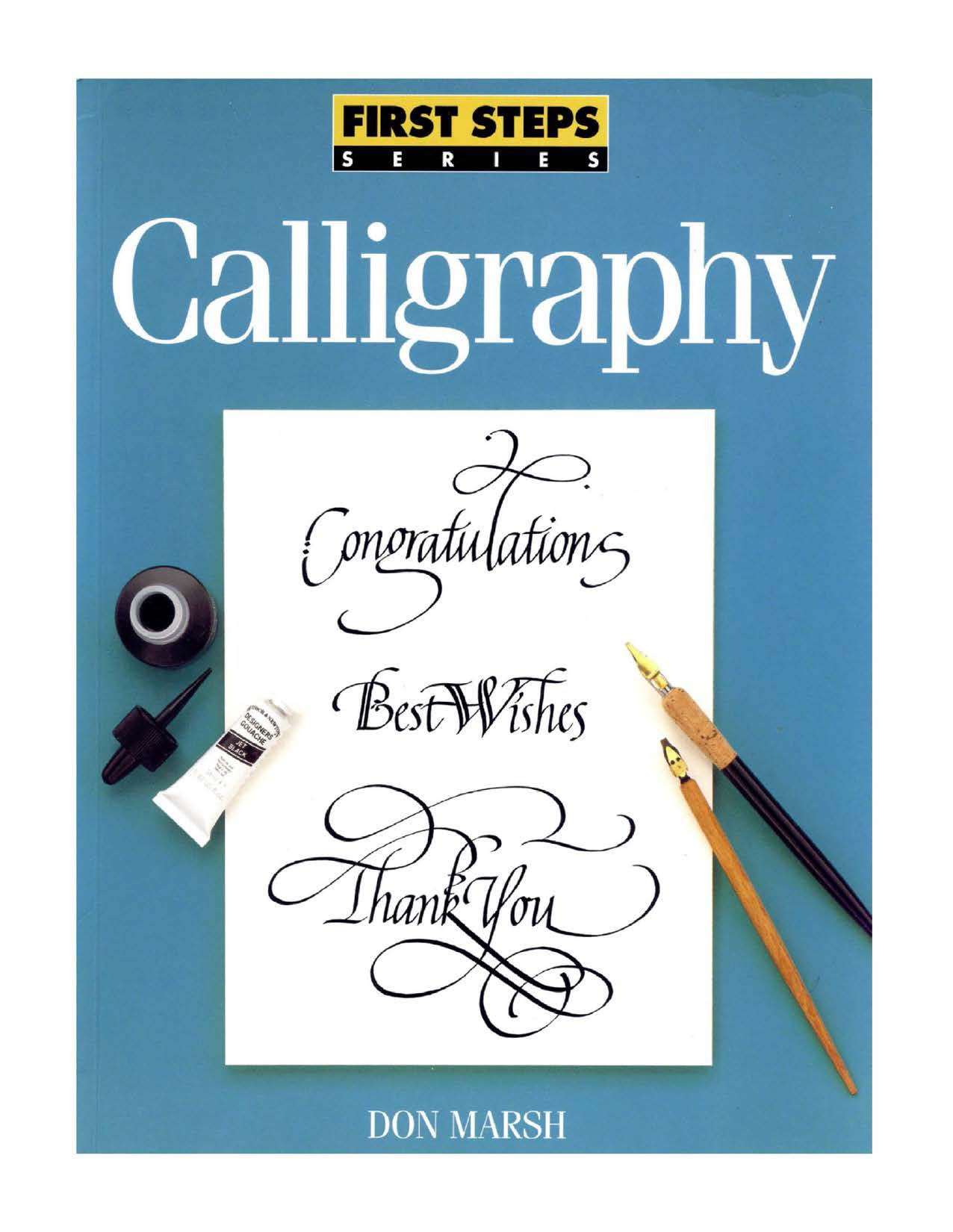 Calligraphy (First Steps Series),Used