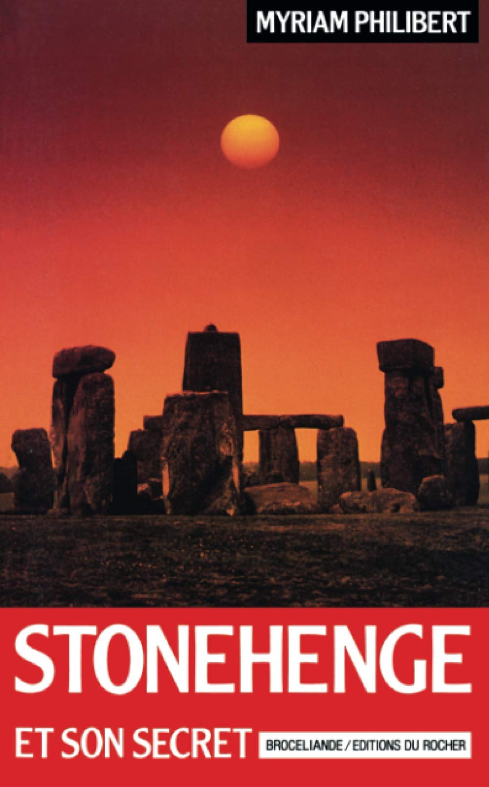 Stonehenge et son secret,New