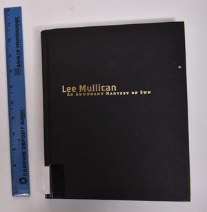 Lee Mullican: An Abundant Harvest Of Sun,Used