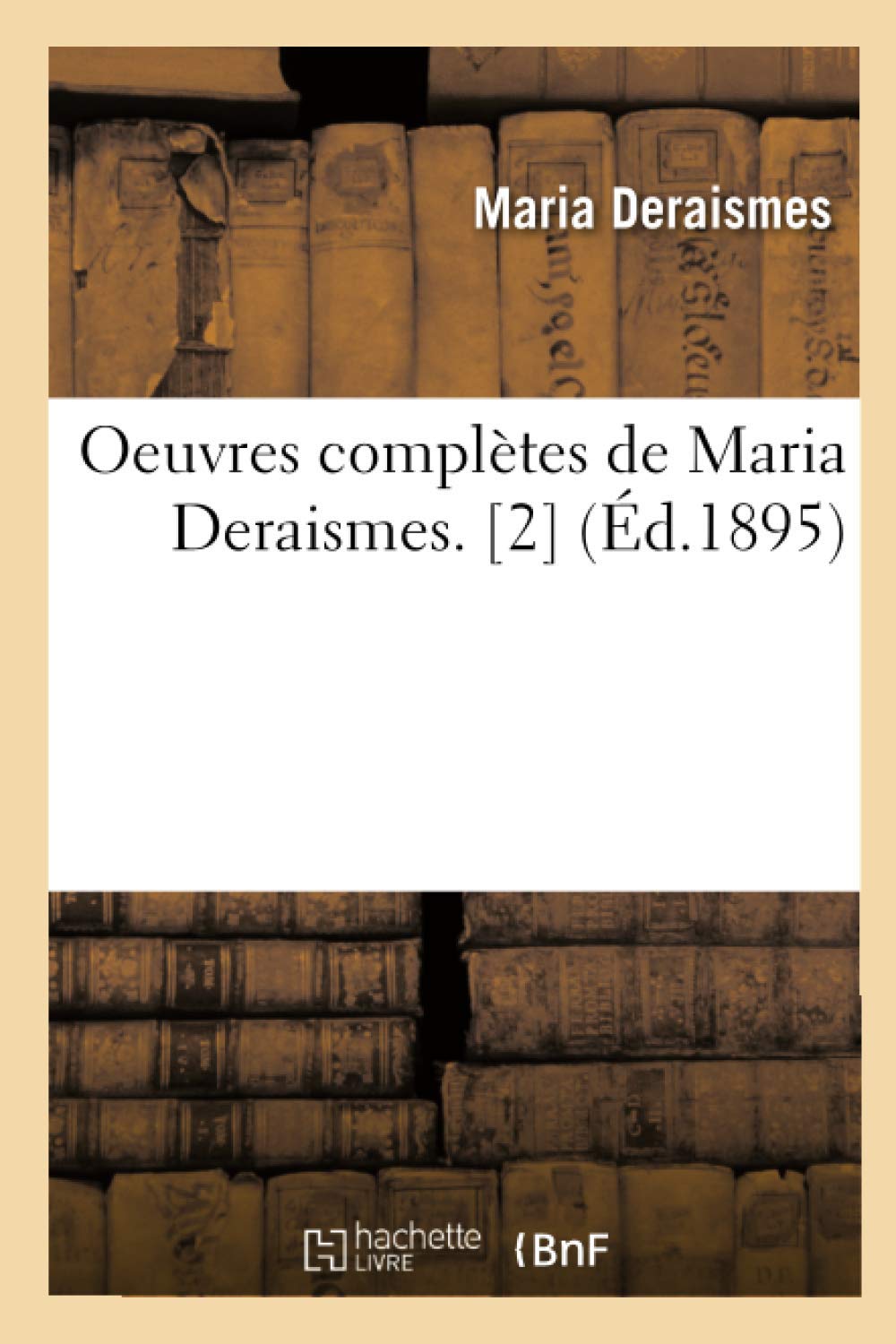 Oeuvres Compltes de Maria Deraismes. [2] (d.1895) (Sciences Sociales) (French Edition),Used