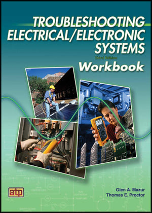 Troubleshooting Electrical/Electronic Systems Workbook,Used