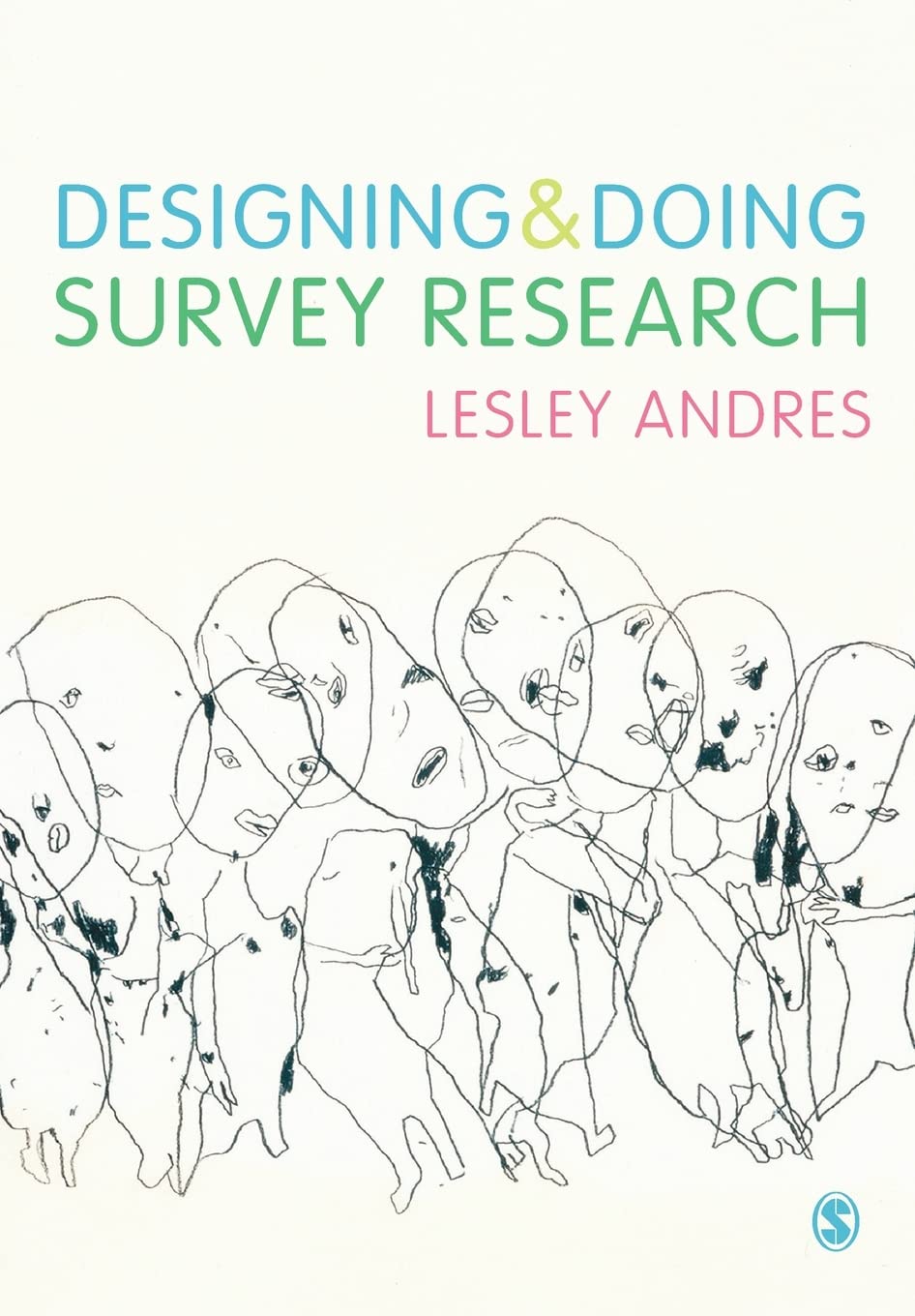Designing and Doing Survey Research,New