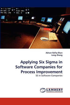 Applying Six Sigma in Software Companies for Process Improvement: SS in Software Companies,Used