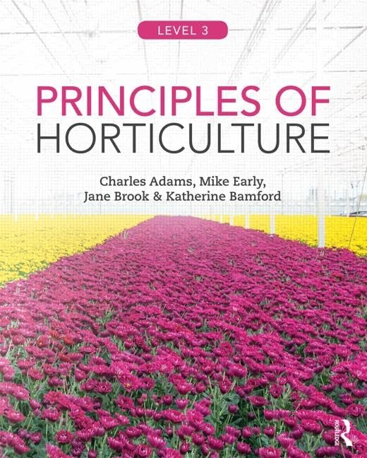 Principles of Horticulture: Level 3,Used