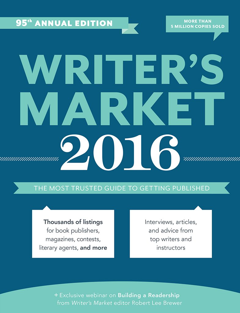 Writer's Market 2016: The Most Trusted Guide to Getting Published,Used