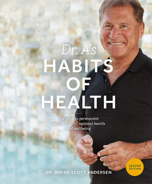 Dr. A'S Habits Of Health: The Path To Permanent Weight Control And Optimal Health-used