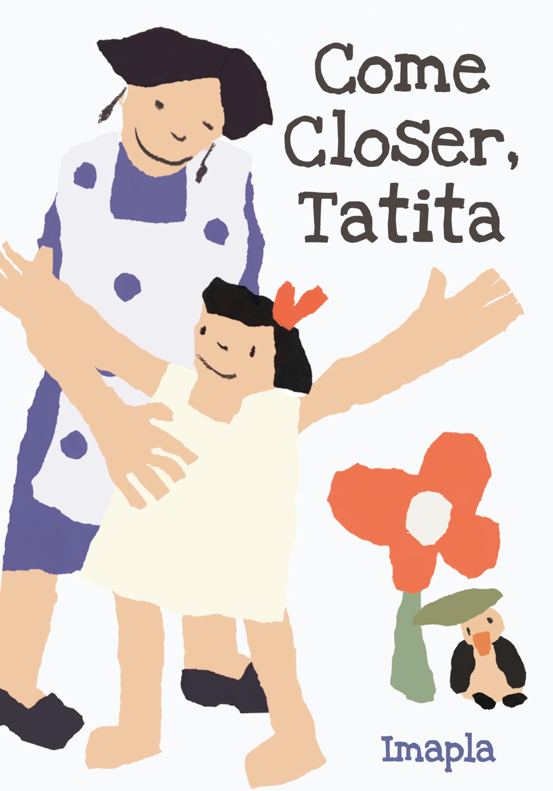 Come Closer, Tatita,Used